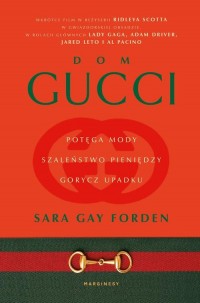 Gucci. Potęga mody, szaleństwo - okłakda ebooka