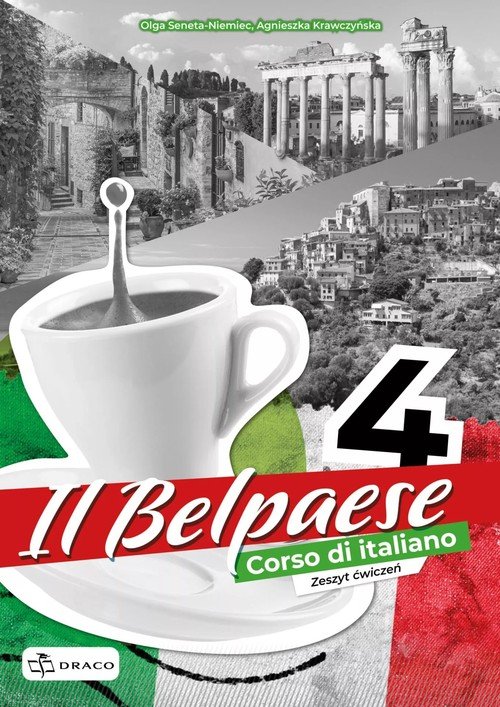 Il Belpaese 4 Zeszyt ćwiczeń. Liceum - okładka podręcznika