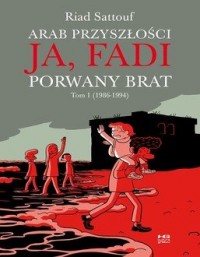 Ja, Fadi. Porwany brat - okładka książki