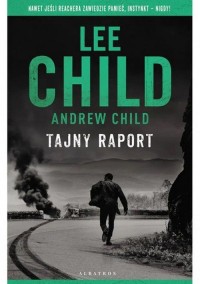 Jack Reacher Tajny raport - okładka książki
