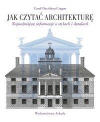 Jak czytać architekturę. Najważniejsze - okładka książki