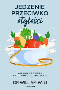 Jedzenie przeciwko otyłości. Naukowe - okładka książki