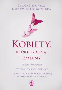 Kobiety, które pragną zmiany - okładka książki