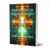 Kodyfikacja rzeczywistości. Odkodować - okładka książki