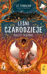 Leśni czarodzieje. Tom 2. Miasto - okładka książki