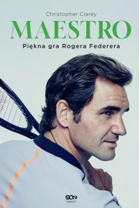 Maestro. Piękna gra Rogera Federera - okłakda ebooka