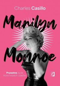 Marilyn Monroe. Prywatne życie - okłakda ebooka