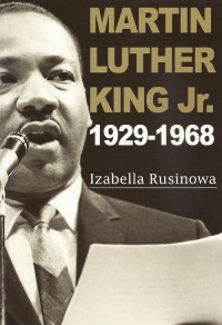 Martin Luther King Jr. 1929-1968 - okłakda ebooka