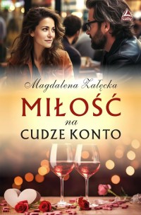 Miłość na cudze konto - okładka książki