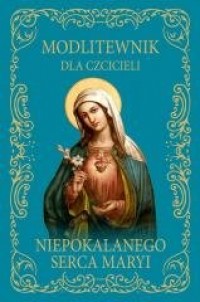 Modlitewnik dla czcicieli Niepokalanego - okładka książki