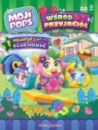 MojiPops. Wśród Przyjaciół - okładka książki