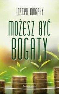 Możesz być bogaty (kieszonkowe) - okładka książki
