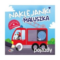 Naklejanki maluszka. Pojazdy - okładka książki