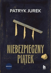 Niebezpieczny piątek - okładka książki