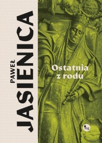 Ostatnia z rodu - okłakda ebooka