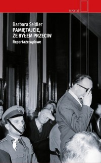 Pamiętajcie, że byłem przeciw. - okładka książki