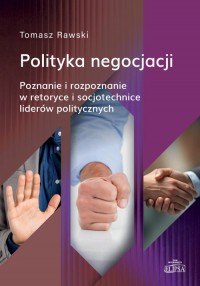 Polityka negocjacji. Poznanie i - okładka książki