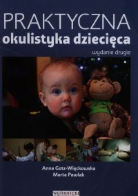 Praktyczna okulistyka dziecięca - okładka książki