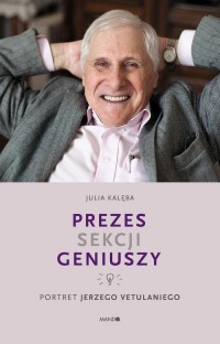 Prezes Sekcji Geniuszy. Portret - okłakda ebooka