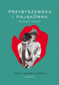 Przybyszewska/Pająkówna - okłakda ebooka
