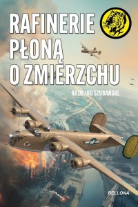 Rafinerie płoną o zmierzchu - okładka książki