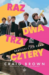 Raz, dwa, trzy, cztery. Beatlesi - okłakda ebooka