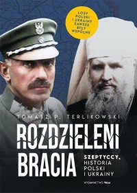 Rozdzieleni bracia. Szeptyccy, - okłakda ebooka