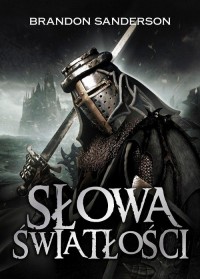 Słowa światłości. Seria Archiwum - okładka książki