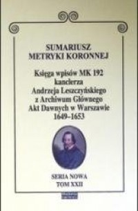 Sumariusz metryki koronnej. Księga - okładka książki