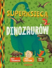 Superksięga dinozaurów - okładka książki