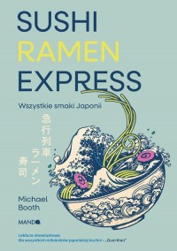 Sushi Ramen Express. Wszystkie - okładka książki