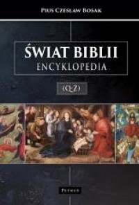 Świat Biblii (Q-Ż). Encyklopedia - okładka książki