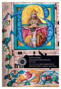 Sztuka w kręgu krakowskich dominikanów. - okładka książki