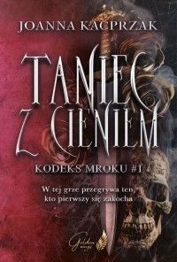 Taniec z Cieniem. Kodeks Mroku - okładka książki
