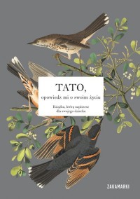 Tato, opowiedz mi o swoim życiu - okładka książki