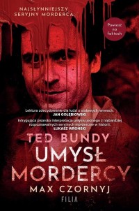 Ted Bundy Umysł mordercy - okłakda ebooka