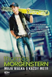 Thomas Morgenstern. Moja walka - okłakda ebooka