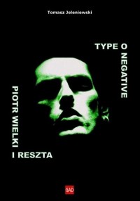 Type O Negative Piotr Wielki i - okłakda ebooka