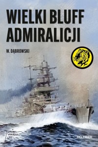 Wielki bluff admiralicji - okładka książki
