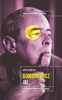 Witold Gombrowicz. Ja! - okłakda ebooka