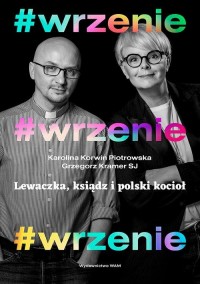 #Wrzenie. Lewaczka, ksiądz i polski - okłakda ebooka