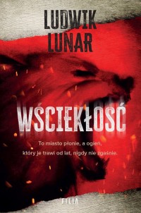 Wściekłość. Wielkie Litery - okładka książki