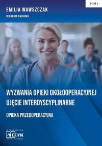 Wyzwania Opieki Okołooperacyjnej - okładka książki
