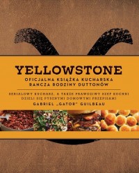 Yellowstone. Oficjalna książka - okładka książki