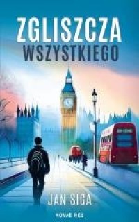 Zgliszcza wszystkiego - okładka książki