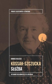 Zofia Kossak-Szczucka. Służba - okłakda ebooka