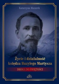 Życie i działalność księdza Bazylego - okłakda ebooka