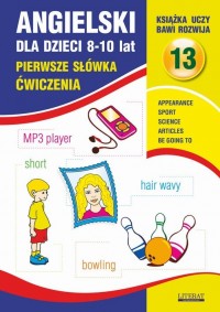 Angielski dla dzieci 13. Pierwsze - okłakda ebooka