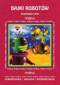 Bajki robotów Stanisława Lema. - okłakda ebooka