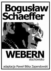 Bogusław Schaeffer Webern Słuchowisko - okłakda ebooka